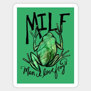 Man I love frogs Magnet